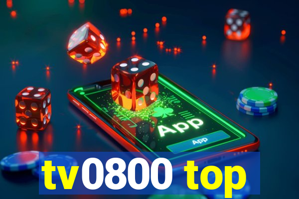 tv0800 top